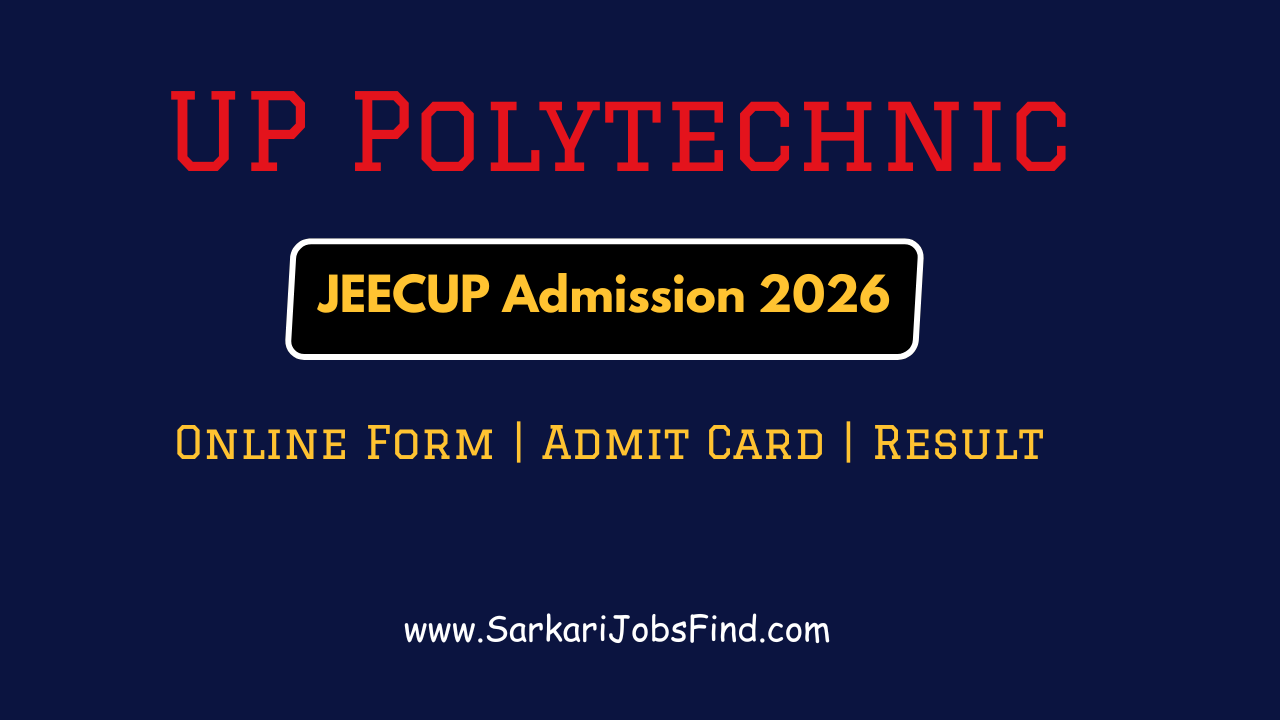 UP Polytechnic JEECUP Online Form 2026 | Download Admit Card